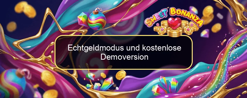 Echtgeldmodus und kostenlose Demoversion